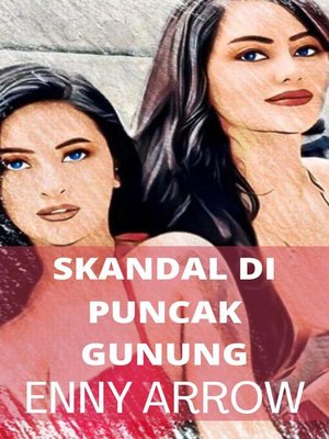 cover image of Skandal di Puncak Gunung